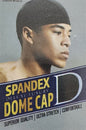 Spandex deluxe luxury dome cap